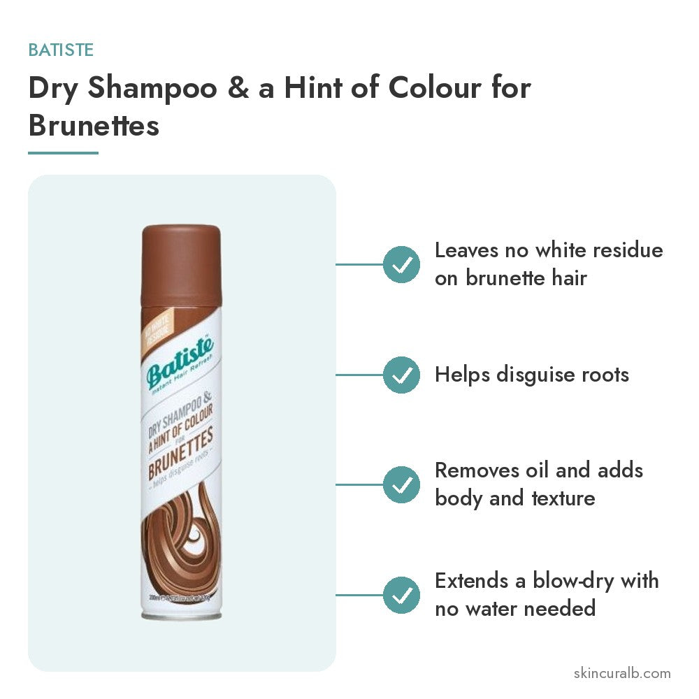 Batiste Dry Shampoo & a Hint of Colour for Brunettes - key benefits