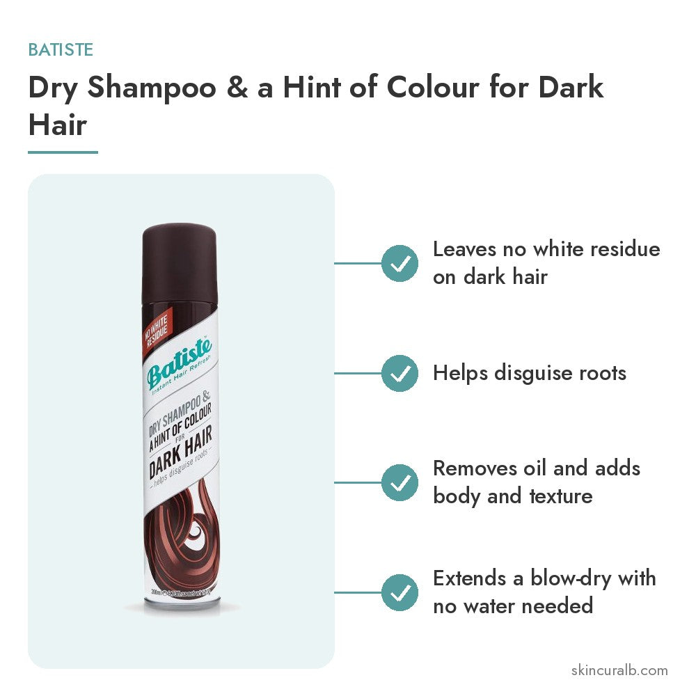 Batiste Dry Shampoo & a Hint of Colour for Dark Hair