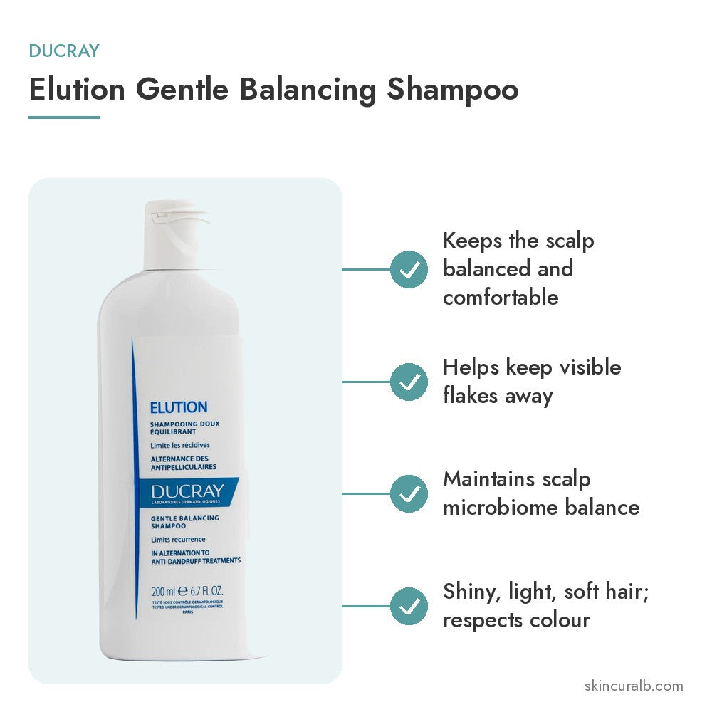 Ducray Elution Gentle Balancing Shampoo - key benefits