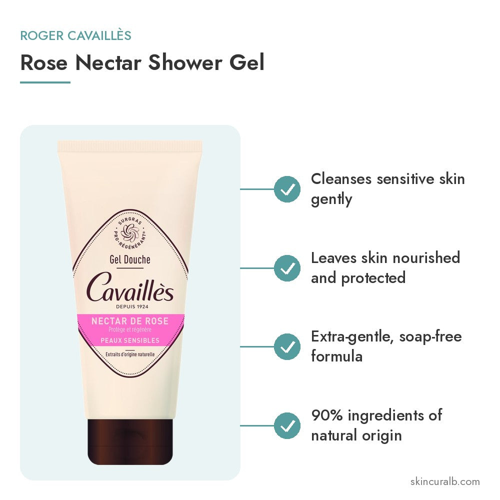 Roger Cavaillès Rose Nectar Shower Gel - key benefits